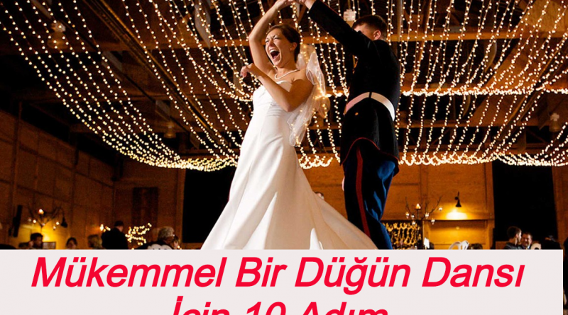 Mükemmel Bir Düğün Dansı